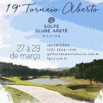 19º TORNEIO ABERTO - GOLFE CLUBE ARETÊ
